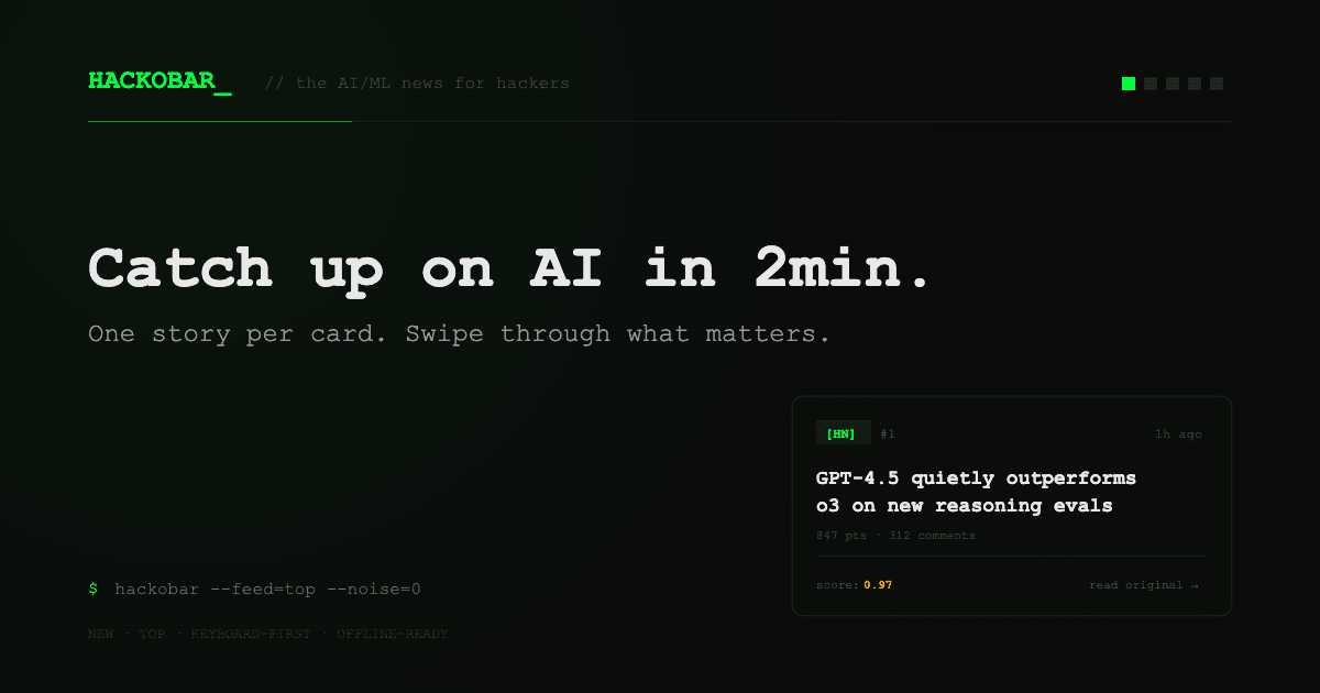 Hackobar: The AI News Aggregator You Didn't Know You Needed